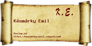Késmárky Emil névjegykártya